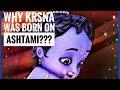 Why Krishna Was Born On Ashtami Gunjan Chowdhary