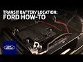 Transit Battery Location | Ford How-To | Ford