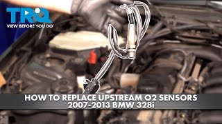 How to Replace Upstream O2 Oxygen Sensor 2007-2013 BMW 328i 3.0L L6
