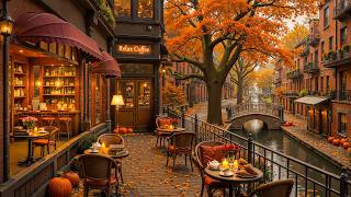 Calm Morning Autumn at Cozy Coffee Shop by Small Canalside 🍂 Elegant & Sweet Jaz