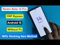 Redmi Note 12 Pro FRP Bypass Android 12 Gmail Google Account Unlock Redmi Note 12 Pro Without Pc