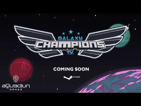 Galaxy Champions TV - Gameplay Trailer thumbnail
