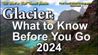 Glacier National Park 2024 Everything you Need to Know - Including Itinerary