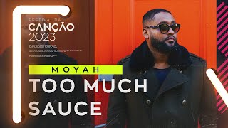 Musik-Video-Miniaturansicht zu Too Much Sauce Songtext von MoYah