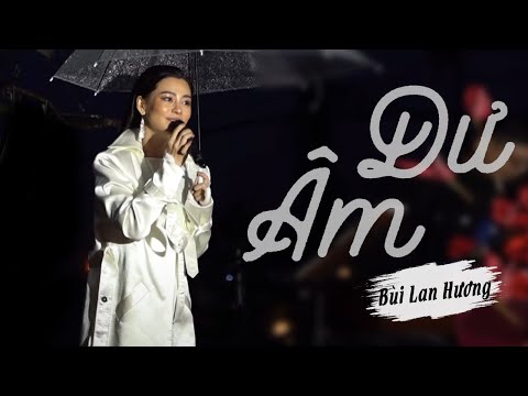 Bùi Lan Hương - Dư Âm (Live at Mây Lang Thang)