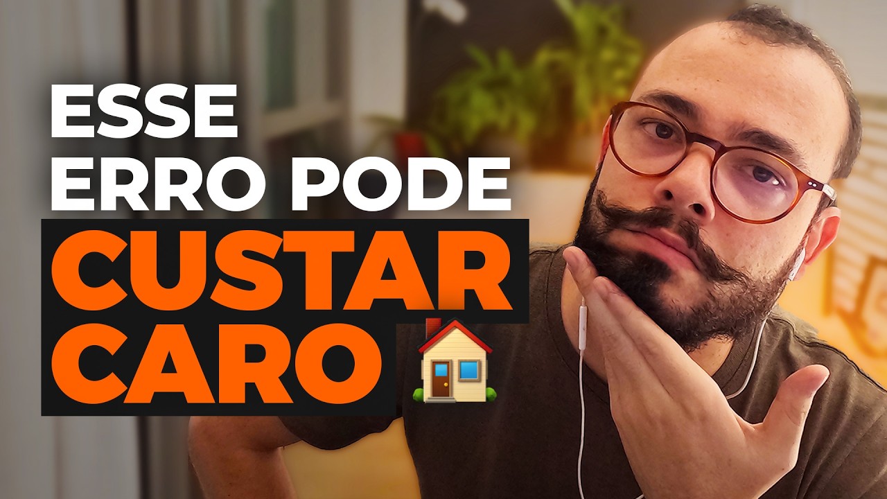 quando NÃO comprar um imóvel (e evitar prejuízos)