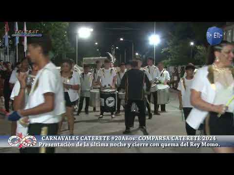 CATERETE 2024  Presentación de la última noche de la Comparsa 20 Años  10 02 2024