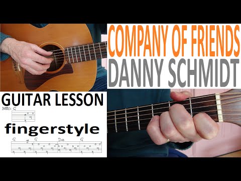 Company Of Friends - Danny Schmidt