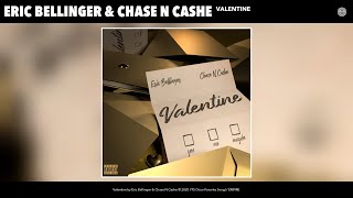 Eric Bellinger &amp; Chase N Cashe - Valentine (Audio)