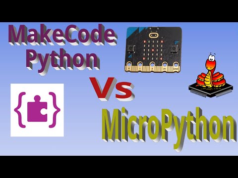 Makecode Python Vs Micropython Which Is Better