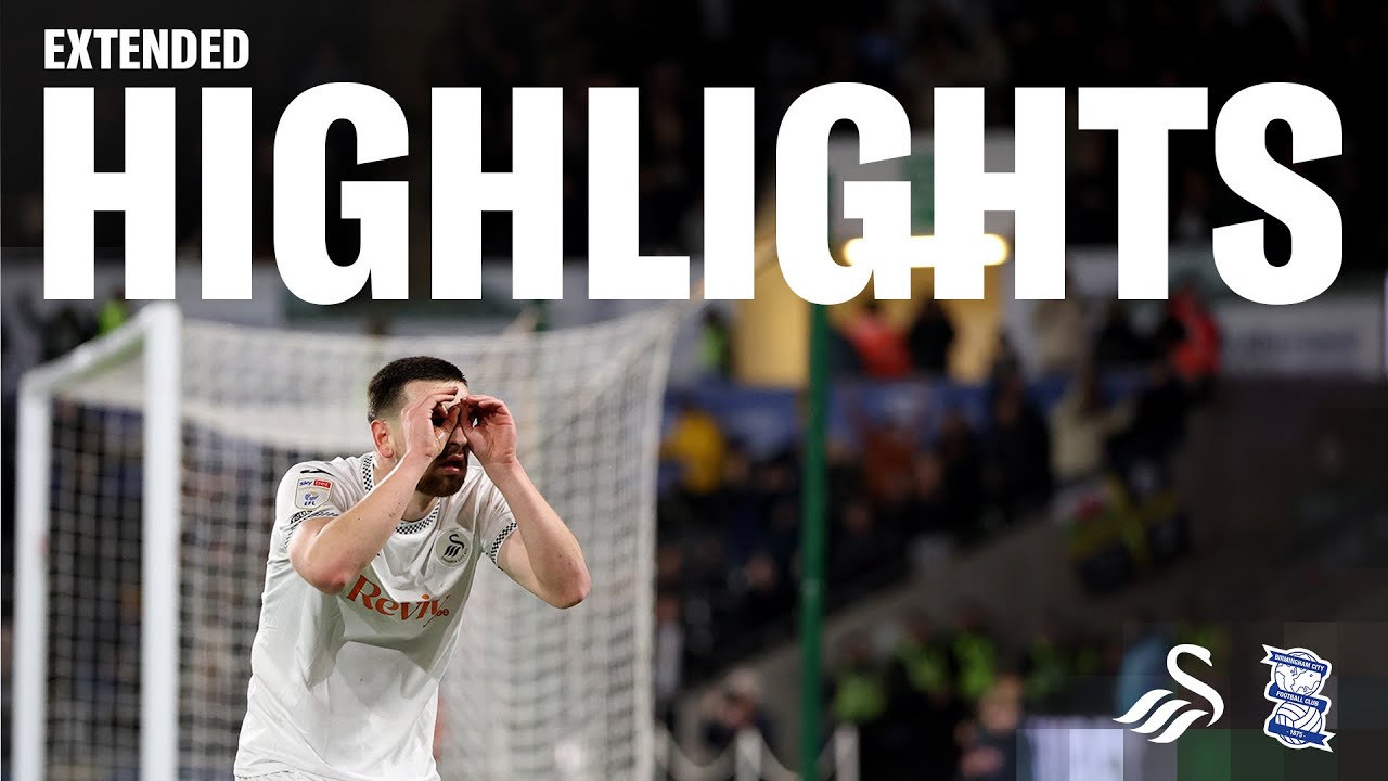 Swansea City vs Birmingham City Highlights