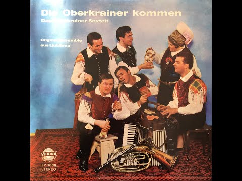 Oberkrainer Sextett - Wenn Du meinst