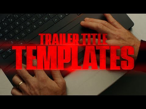 Animated Trailer And Credit Title Templates For Video Editing