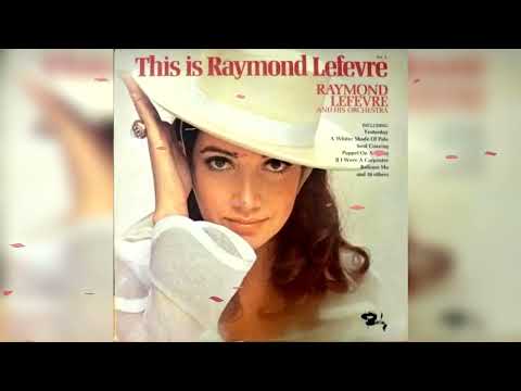 Raymond Lefevre - Soul Coaxing