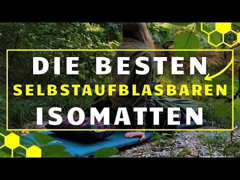 Selbstaufblasende Isomatte TEST - Die 3 besten Selbstaufblasenden Isomatten im VERGLEICH!