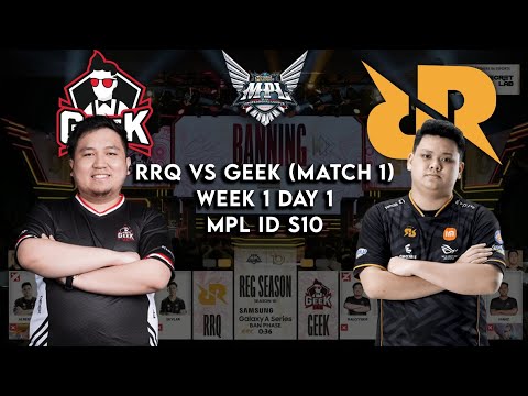 RRQ VS GEEK FAM (MATCH 1) MPL SEASON 10