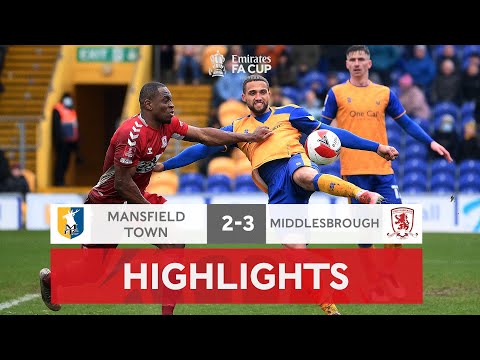 FC Mansfield Town 2-3 FC Middlesbrough   ( The Emi...