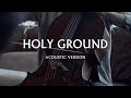 Holy Ground (Acoustic Version) - Jeremy Riddle | MORE