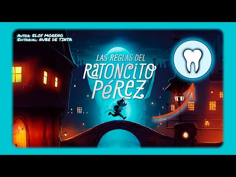 Las reglas del RATONCITO PEREZ 🦷 | Cuentos infantiles sobre la CAÍDA de los DIENTES| Ratoncito Perez