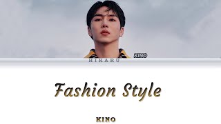 Download lagu KINO - Fashion Style [Color Coded Lyrics - Tradução PT-BR] mp3