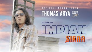 Download lagu Thomas Arya - Impian Sirna mp3