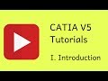 CATIA V5 Tutorials 1 Introduction To CATIA