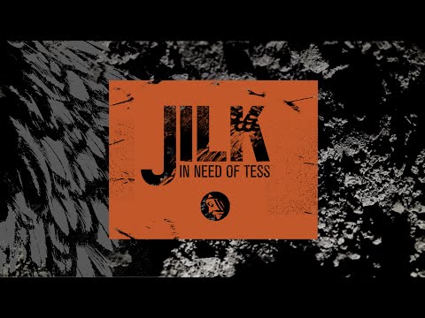 Jilk 'In Need Of Tess' Official Video (EP - Project: Mooncircle, 2016)