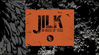 Jilk 'In Need Of Tess' Official Video (EP - Project: Mooncircle, 2016)