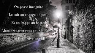 Mozart L'Opéra Rock : Quand on arrive en ville Paroles