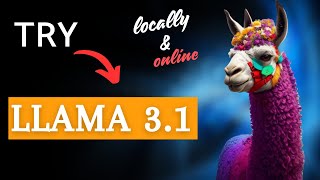 Llama 3.1 | The Best LLM is now Open Source | TRY Locally & Online