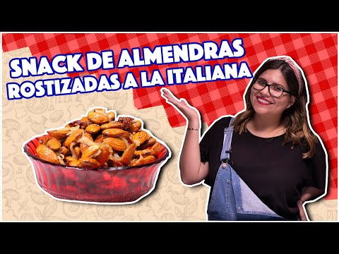 Snack de almendras rostizadas a la italiana | Cocina Delirante