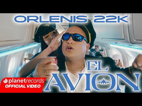 ORLENIS 22K - EL AVIÓN ✈️ (Prod. by Ernesto Losa) [Official Video by NAN] #Repaton