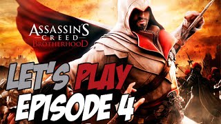 [FR] #4 Let's play Assassin's Creed : Brotherhood - Sans Amis Fixe