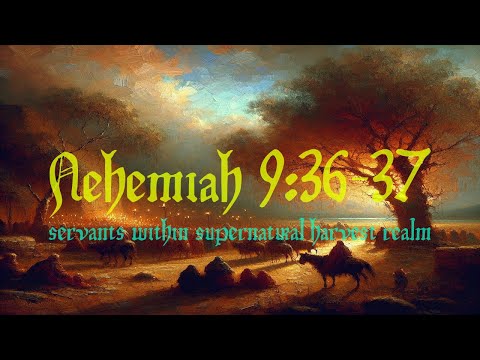 Nehemiah 9:36