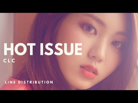 CLC 씨엘씨 - HOT ISSUE (COVER) || Line Distribution