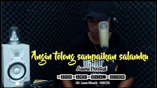 Download lagu ANGIN TOLONG SAMPAIKAN SALAMKU || Cipt. ANOE DRAKEL || HendMarkHoka_Cover by Request mp3