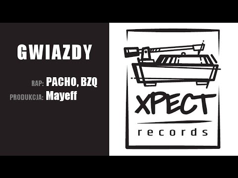 Xpectrecords - Gwiazdy (rap - Pacho, BZQ, prod. Mayeff)