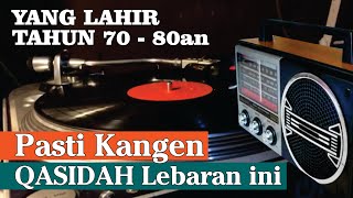 Download lagu Qasidah Lebaran tahun 1970 - 1980an mp3