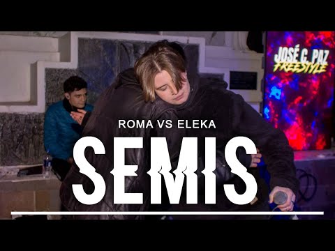 ELEKA vs ROMA - SEMIFINAL / FECHA 2 JOSÉ C. PAZ FREESTYLE