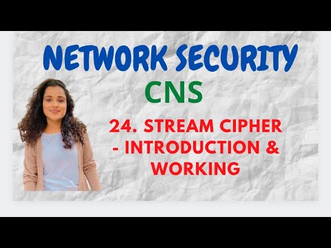 #24 Stream Cipher - Working with Example |CNS|