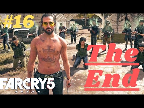 FINAL BOSS FIGHT AND ENDING FAR CRY 5 GAMEPLAY WALKTHROUGH
