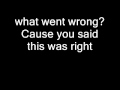 What went wrong - Blink 182 Lyrics 