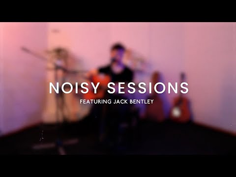 JACK BENTLEY-NOISYSESSIONS