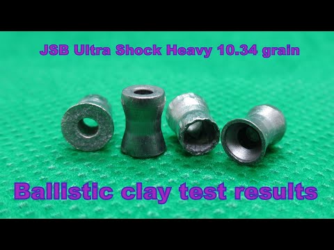 The JSB Ultra Shock Heavy Pellets 10.34 grains - Testing the ballistic effects with modeling clay