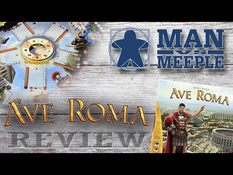 Ave Roma Review by Man Vs Meeple