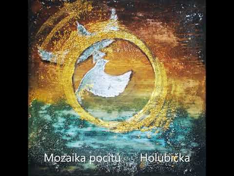 Mozaika pocitů - Holubička-Mozaika pocitů