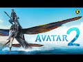 Avatar 2 The Way Of Water Full Movie Explained In Hindi 4K VIDEO फिल्म की व्या