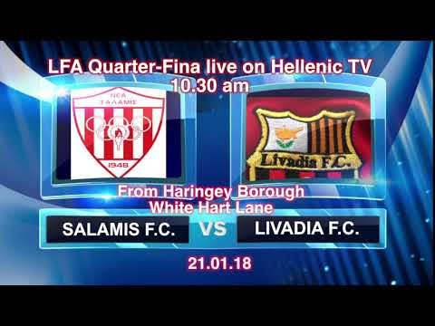 NEW SALAMINA  F.C.  vs LIVADIA F.C.  LFA CUP Quarter Final 21.1.18