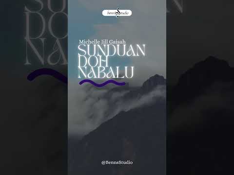 Sunduan doh nabalu-Michelle Jill Gaisah.. #bennsstudio #music #shorts