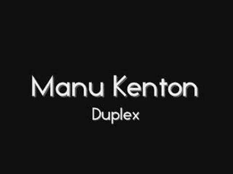 Manu Kenton - Duplex